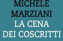I Giovedì d'Autore - Michele Marziani presenta "La cena dei coscritti"