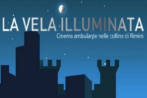 "La Vela Illuminata 2019"  la rassegna cinematografica itinerante